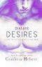 [Distant Desires 03] • Distant Desires · Part Three